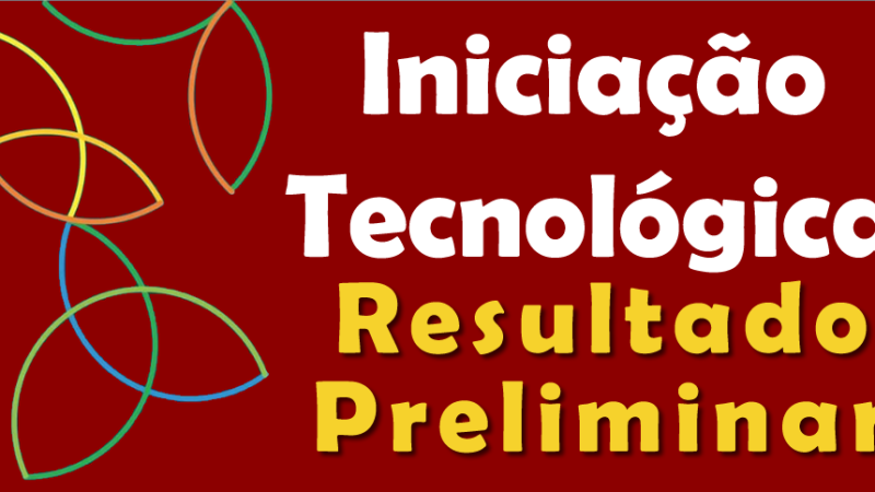 Edital PIBITI 2025: Resultado Preliminar
