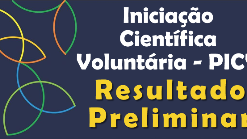 Edital nº 07/2025 PROPPG-UFRRJ – PICV-2025/2026: Resultado Preliminar