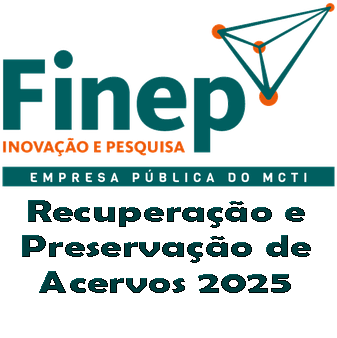 Chamada interna a coordenadores(as) de acervos da UFRRJ interessados(as) em integrar proposta Finep no âmbito da Chamada Pública MCTI/FINEP/FNDCT/Identidade Brasil – Recuperação e Preservação de Acervos 2025